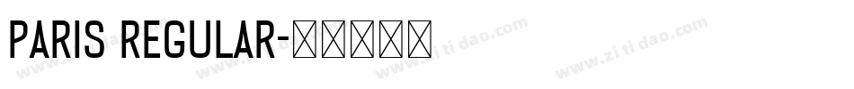 Paris Regular字体转换